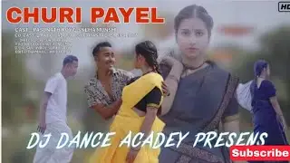 Churi payal dance 