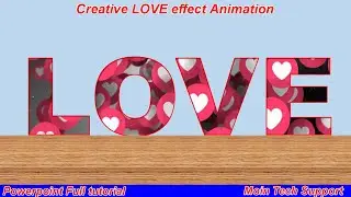 Creative Love Effect Animation || PowerPoint Tutorial || Moin Tech Support ||