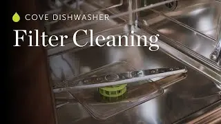 Cove Dishwasher - Filter Cleaning