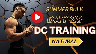 Summer Bulk Day 28 (Natural) (DC Training)