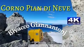 Corno Pian di Neve - Bivacco Giannantonj
