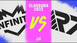 INFINITY vs Rainbow7 - #LLA Clausura 2022 -  Semana 4 D&iacute;a 2