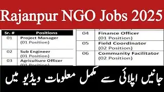 Hill torrent management Rajanpur NGO Jobs 2025 | Community facilitator | Agriculture officer 