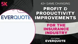 AI Strategies to Boost Profit & Productivity for the Insurance Industry | Featuring EverQuote