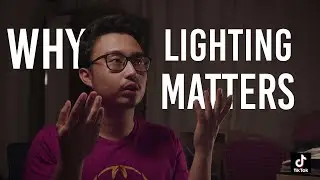 Why Lighting Matters