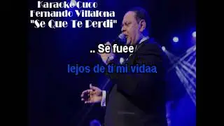 FERNANDO VILLALONA    -    ''SE QUE TE PERDI''    -     (KARAOKE)