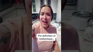 The Definition of Motherhood&hellip;😅 #tiktok #momoftiktok #momlife #sahm