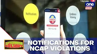 MMDA launches text, email alerts for NCAP violations | Afternoon Delight
