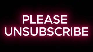 Unsubscribe.