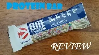 REVIEW: DYMATIZE Elite Vanilla Cupcake Protein Bar