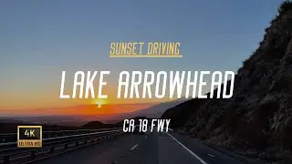 Living Arrowhead Lake and Big Bear Lake by CA 18 FWY in sunset