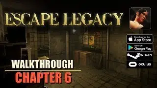 Escape Legacy Chapter 6 Walkthrough Ancient Scrolls Level 6 iOS/Android/PC/Oculus/Cardboard 3D VR HD