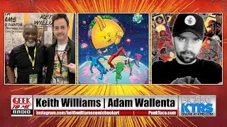 299-Legendary Comic Artist, Keith Williams-Punk Taco Vol. 2 with Adam Wallenta