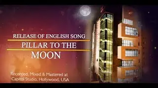 Pillar to the moon | English Song | Godlywood Studio | Harman Kaur | Brahmakumaris |BK English Songs