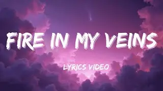 Fire in My Veins | Epic Rock Anthem with Lyrics | The Song of Strength & Survival