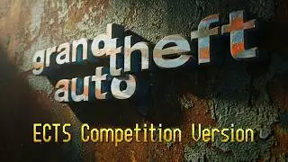 Grand Theft Auto · Special ECTS Competition Version