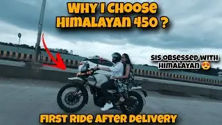Why I Chose Himalayan 450 ? My Honest Experience After Delivery Ride!