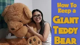 HOW TO KEEP A GIANT TEDDY BEAR | Vacuum Bag Review