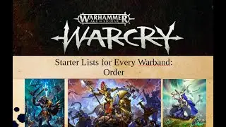 Starter Lists for Every Warcry Faction - Order