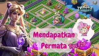 Tips Mendapatkan Permata Gratis! #lordsmobile