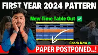 Fe 2024 pattern paper Postponed 😱 | NewTime Out Check now ✅ Fe 2024 pattern Revised Exam Schedule 📚