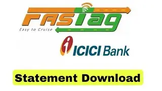 ICICI FASTag Statement Download Kaise Kare || How To Download Icici Fastag Transaction Statement