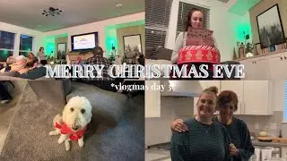 christmas eve vlog! *vlogmas day 3*