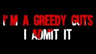 [Dota2] I'M A GREEDY GUTS, I ADMIN IT