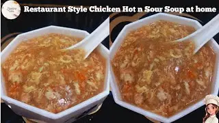 Chicken hot sour soup|| hot and sour soup recipe||winter special recipe 