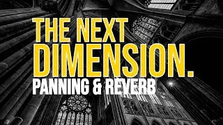 Panning and Reverb in Orchestral Templates (Orchestral Anatomy, Ep. 5.2)
