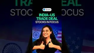 Stocks to benefit from India - US Trade Deal