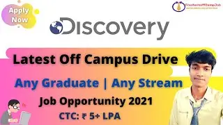 Discovery Off-Campus Recruitment Drive 2021 | 2020 | 2019 - Batch Trending Job Recruitment 2021