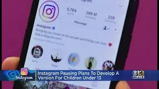 Instagram Pausing Plans To Develop A Version For Children Under 13
