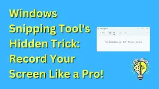 Windows Snipping Tool's Hidden Trick Record Your Screen Like a Pro
