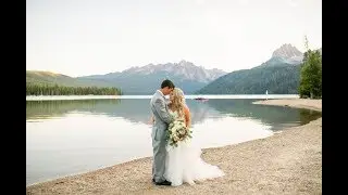 Phillip + Sierra : : Wedding Highlight : : Stanley, ID : : Redfish Lake