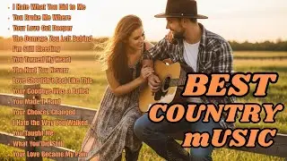 Best Country Music Collection &ndash; Classic & Modern Hits for True Country Lovers