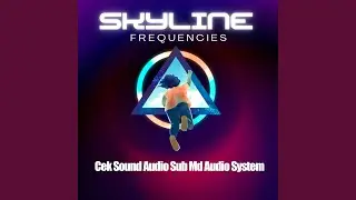 Cek Sound Audio Sub Md Audio System (Instrumental)