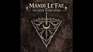 Cut Clean - Mandi Le'Fae & The Black Water Hymns