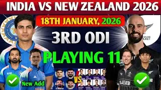 India vs New Zealand 3rd ODI Playing 11 | IND vs NZ ODI Series 2026 | Predicted Lineups & Match Pre