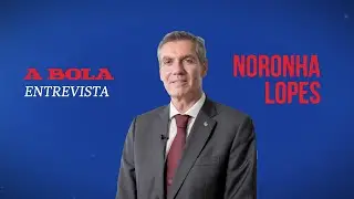ENTREVISTA | JOÃO NORONHA LOPES