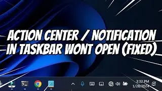 How to Fix Notification or Action Center Not Opening in Windows 11