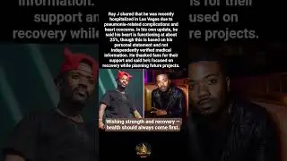 Ray J Shares Health Update After Hospital Stay#viral