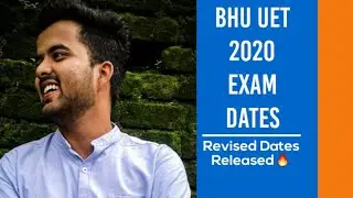 👉BHU UET 2020 NEW DATE RELAESED🔥 || REVISED DATE