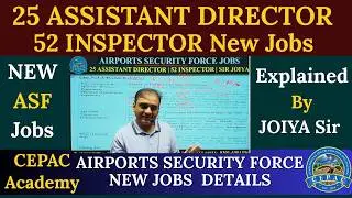 New ASF Jobs| 25 Assistant Director|  52 Inspector| CEPAC Academy Multan