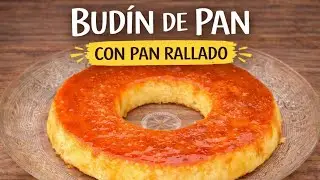 CON PAN RALLADO: Budin de pan 🍞 (Muy dif&iacute;cil que te salga mal)