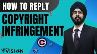 How to Reply to a Copyright Infringement Notice? | What is Copyright ? | How Copyright Works? |