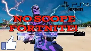FORTNITE NO SCOPE MAP