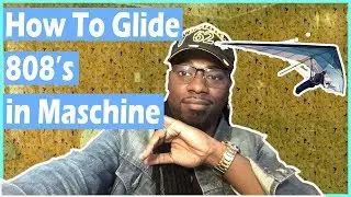 How to Glide 808's in Maschine (Fastest Way!)