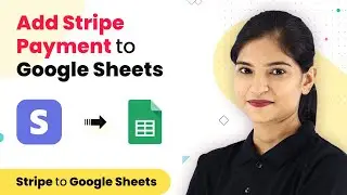 Stripe Google Sheets Integration - Add Stripe Payment details to Google Sheets