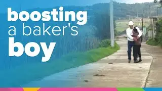 Boosting A Baker's Boy | Mexico | Orphan's Promise